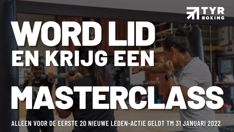Word lid en krijg een MASTERCLASS BOKSEN + GRATIS BANDAGE